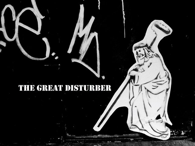 the great disturber