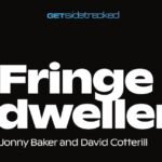 fringe dweller – coming soon!