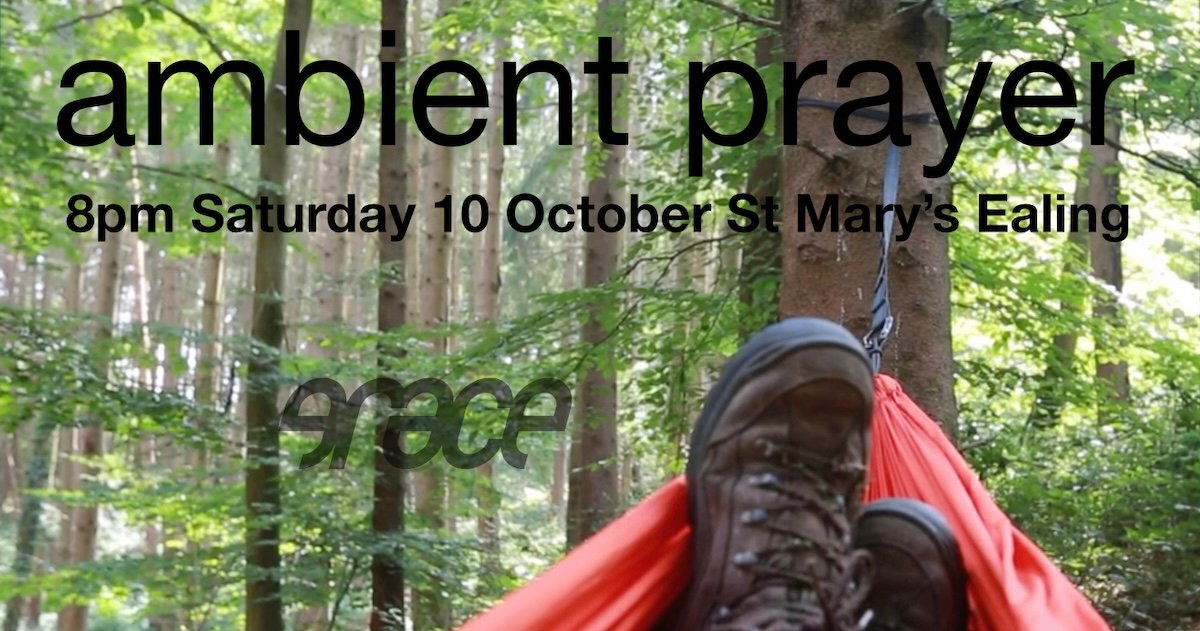 You are currently viewing grace ambient prayer oct 10